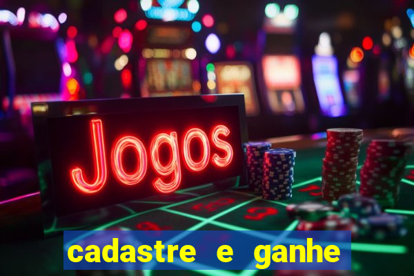 cadastre e ganhe dinheiro para jogar